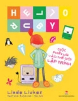 Paperback Hello Ruby. Adventures Into the World of Programming [Vietnamese] Book