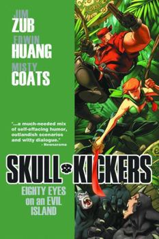 Paperback Skullkickers Volume 4: Eighty Eyes on an Evil Island Book