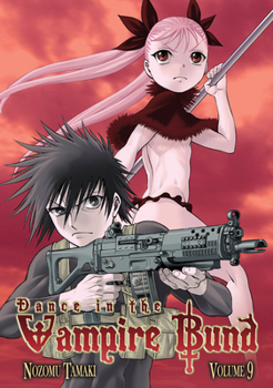 Dance in the Vampire Bund 9 - Book #9 of the Dance in the Vampire Bund