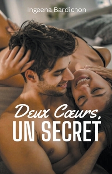 Paperback Deux Coeurs, Un Secret [French] Book