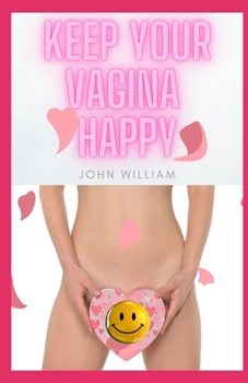 Paperback Keep Your Vagina Happy Book