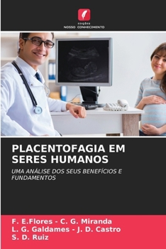 Placentofagia Em Seres Humanos (Portuguese Edition)