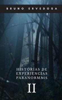 Paperback Hist?rias de Experiencias Paranormais 2 [Portuguese] Book
