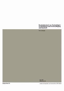 Paperback Bruchwiderstand Von Kastenträgern Aus Stahlbeton Unter Torsion, Biegung Und Querkraft [German] Book