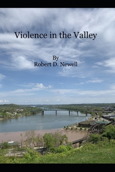Paperback Violence In The Valley Book