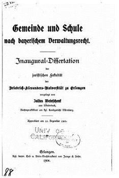 Paperback Gemeinde und Schule nach bayerischen Verwaltungsrecht [German] Book