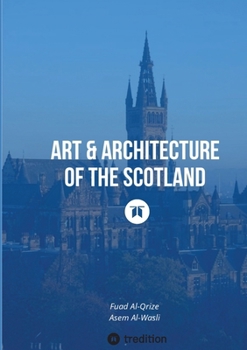 Paperback Art & Architecture of the Scotland Book