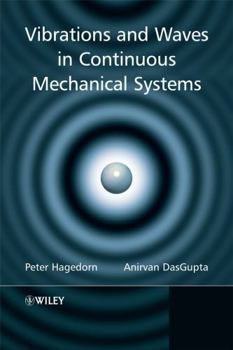 Hardcover Vibrations and Waves in Continuous Mechanical Systems Book