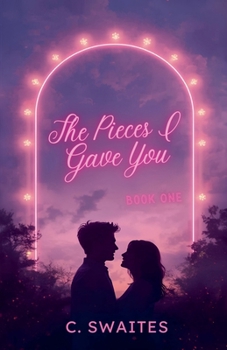 Paperback The Pieces I Gave You Book