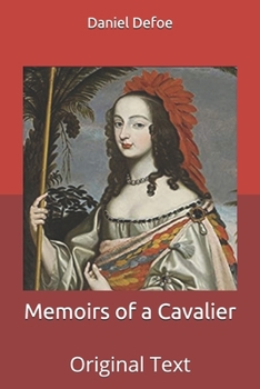 Paperback Memoirs of a Cavalier: Original Text Book