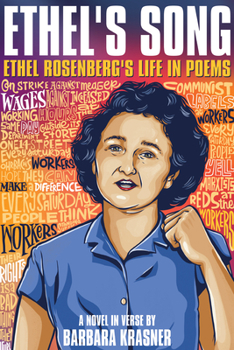 Hardcover Ethel's Song: Ethel Rosenberg's Life in Poems Book