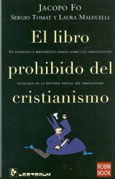 Paperback El libro prohibido del cristianismo (Spanish Edition) [Spanish] Book