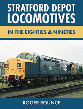 Hardcover Stratford Depot Locomotives Book