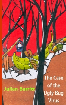Paperback The Case of the Ugly Bug Virus Book