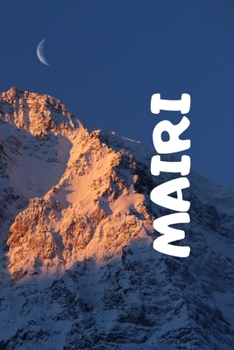 Paperback Mairi: notebook with name, squared 120-sheet exercise book, size 6x9, personalized gift Book