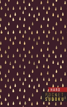 Paperback Pocket Sudoku Hard: 158 Hard Sudoku Puzzles with Solutions - Pocket Sudoku Puzzle Books - Large Print Sudoku Puzzle Books For Adults - Sud [Large Print] Book