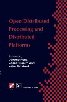 Hardcover Open Distributed Processing and Distributed Platforms Book