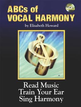Paperback The ABCs of Vocal Harmony: Book & 4 CDs Book
