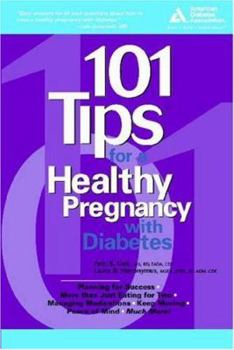 Paperback 101 Tips for a Healthy Pregnancy with Diabetes Book