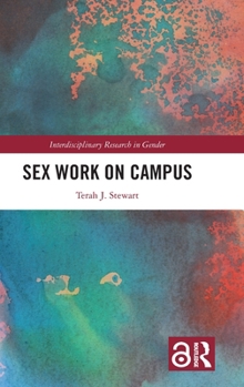 Hardcover Sex Work on Campus Book