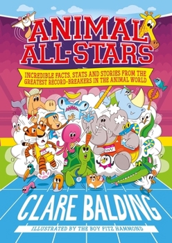 Paperback Animal All-Stars: Incredible Facts for Kids who Love Animals and Sport Book