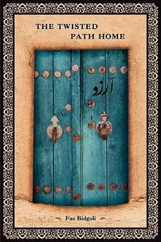 Paperback The Twisted Path Home Book