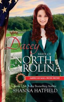 Paperback Dacey: Bride of North Carolina Book