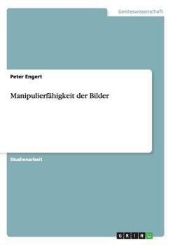 Paperback Manipulierfähigkeit der Bilder [German] Book
