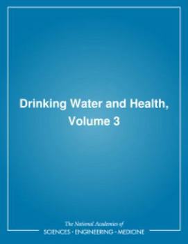 Paperback Drinking Water and Health,: Volume 3 Book