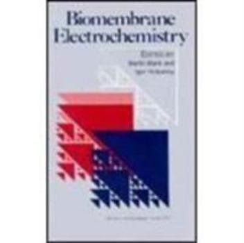 Hardcover Biomembrane Electrochemistry Book