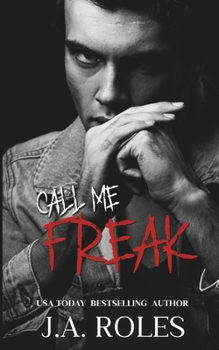 Paperback Call Me Freak: A dark stalker romance and psychological thriller Book