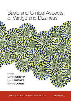 Paperback Basic and Clinical Aspects of Vertigo and Dizziness, Volume 1164 (Annals of the New York Academy of Sciences) Book