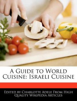 Paperback A Guide to World Cuisine: Israeli Cuisine Book