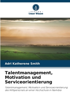 Paperback Talentmanagement, Motivation und Serviceorientierung [German] Book
