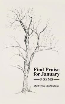 Paperback Find Praise for January: Poems Book