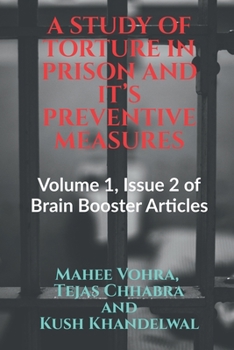 Paperback A Study of Torture in Prison and It's Preventive Measures Book