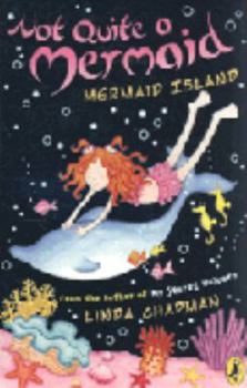 L'Ile Interdite - Book #2 of the Not Quite a Mermaid