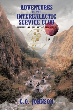 Paperback Adventures of the Intergalactic Service Club Book