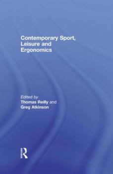 Paperback Contemporary Sport, Leisure and Ergonomics Book