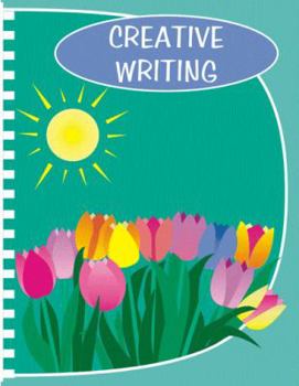 Hardcover Creative Writing Workbook Grd 6-12 Book