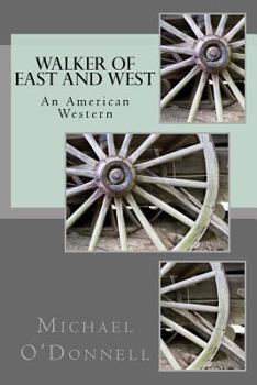 Paperback Walker of East and West Book