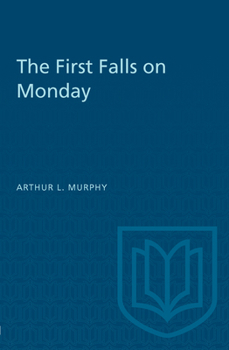 Paperback The First Falls on Monday Book