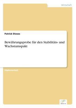 Paperback Bewährungsprobe für den Stabilitäts- und Wachstumspakt [German] Book