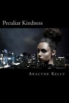 Paperback Peculiar Kindness Book