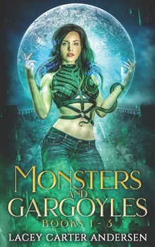 Paperback Monsters and Gargoyles: (Books 1-3): A Paranormal Reverse Harem Romance Book
