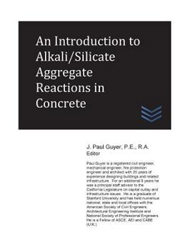 Paperback An Introduction to Alkali/Silicate Aggregate Reactions in Concrete Book