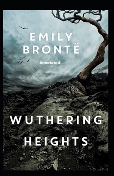 Paperback Wuthering Heights Annotated Book