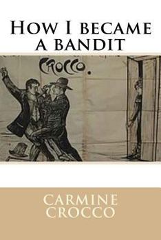 Paperback How I became a bandit Book