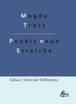 Pucki. Puckis neue Streiche. - Book #5 of the Försters Pucki