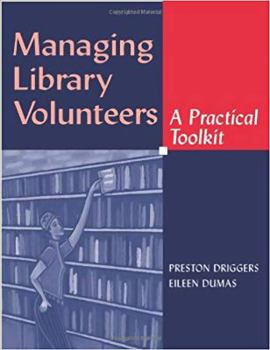 Paperback Managing Library Volunteers (Ala Editions) Book